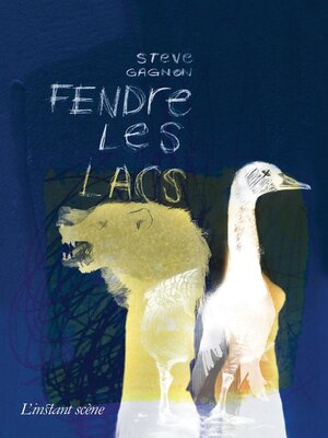 cover image of Fendre les lacs